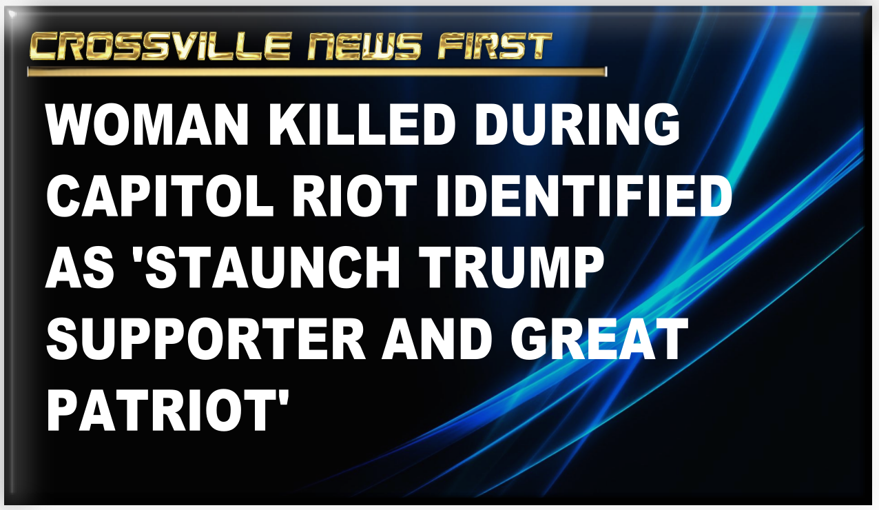WOMAN KILLED IN CAPITOL RIOT ID’d AS STAUNCH TRUMP SUPPORTER, AIR FORCE ...